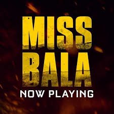 Miss Bala 2019